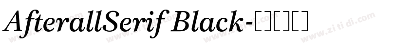 AfterallSerif Black字体转换
